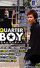 QUARTER BOY クォーターボーイ -DVD-