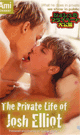 The Private Life of Josh Elliot -DVD- - DVD／135分