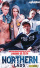 NORTHERN LADS -DVD- - DVD／180分（2枚組）