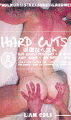 HARD CUTS 1-LIAM COLE- -DVD- - DVD／110分