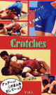 Crotches vol.1 -DVD- - DVD／50分