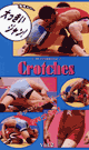 Crotches vol.2 -DVD- - DVD／50分